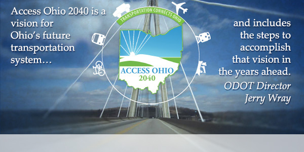 Access Ohio 2040 - Ohio's Long-Range Transportation Plan